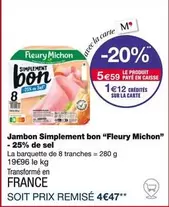 Fleury Michon - Jambon Simplement Bon  -25% De Sel