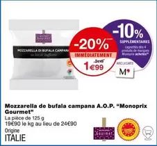 Monoprix Gourmet - Mozzarella De Bufala Campana A.O.P. : Saveurs authentiques et qualité supérieure