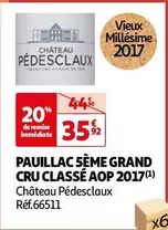 Château Pédesclaux 2017 - Pauillac 5ème Grand Cru Classé AOP