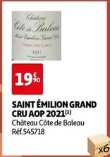 Château Cote De Baleau 2021 - Saint Emilion Grand Cru AOP : Excellence et Terroir en Bouteille