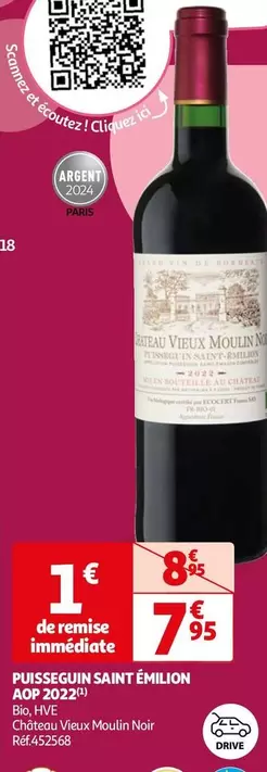 Château Vieux Moulins 2022 - Puisseguin Saint Émilion AOP : un vin d'exception à découvrir !