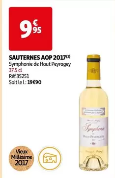 Symphonie De Haut Peyragey - Sauternes AOP 2017