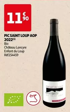 Château Lancyre - Pic Saint Loup AOP 2022