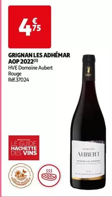 Domaine Aubert Rouge - Grignan Les Adhémar AOP 2022 : un vin exceptionnel à découvrir