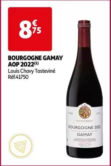  Louis Chavy Tasteviné - BOURGOGNE GAMAY AOP 2022