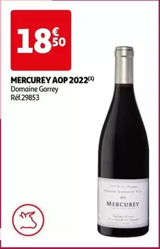 Domaine Garrey & Fils - Mercurey AOP 2022