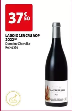 Domaine Chevalier - Ladoix 1Er Cru AOP 2022