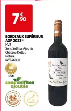 Château Dallau - Bordeaux Supérieur AOP 2023