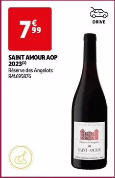 Réserve Des Angelots - Saint Amour AOP 2023