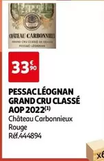 Château Carbonnieux 2022 - Pessac-Léognan Grand Cru Classé AOP