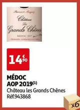 Château Les Grands Chênes - Medoc AOP 2019