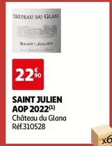 Château Du Glana - Saint Julien AOP 2022