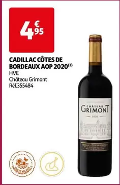 Château Grimont 2020 - Cadillac Côtes De Bordeaux AOP : Un vin d'exception à découvrir !