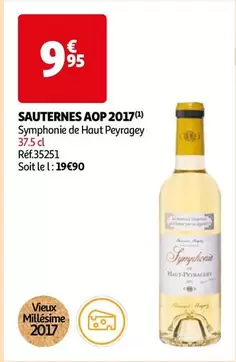  Symphonie De Haut Peyragey - Sauternes AOP 2017