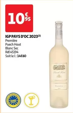 Chateau Puech-Haut - IGP Pays D'OC 2023