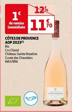 Château Sainte Roseline - Côtes De Provence AOP 2023 : Un vin d'exception aux notes envoûtantes