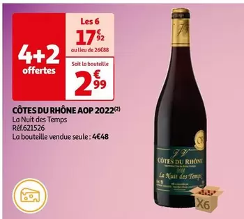 La Nuit Des Temps - Côtes Du Rhône AOP 2022