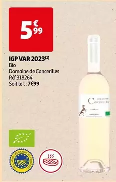 Domaine De Cancerilles - IGP Var 2023