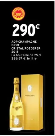 Brut - Aop Champagne  Cristal Roederer offre à 290€ sur Intermarché