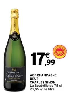 Brut - Charles Simon - Aop Champagne offre à 17,99€ sur Intermarché