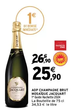 Brut - Jacquart - Aop Champagne  Mosaique offre à 25,9€ sur Intermarché