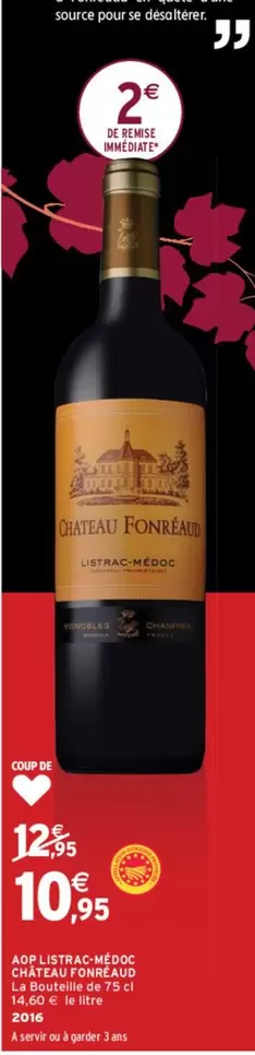 Chateau Fonseauto - Gift Box 395ml offre à 10,95€ sur Intermarché