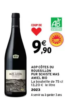 Amiel Bio - Aop Côtes Du Roussillon Pur Schistes Mas offre à 9,9€ sur Intermarché