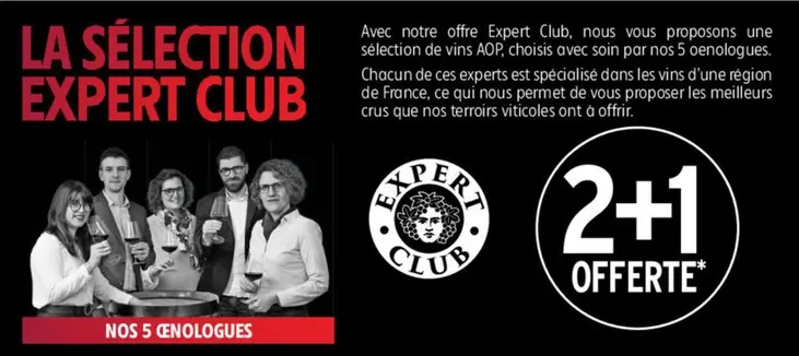 Expert Club - La Sélection offre sur Intermarché