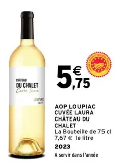 Chalet - Aop Loupiac Cuvée Laura