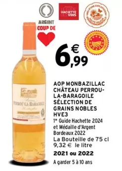 Château Perrou- La-baragoile - Aop Monbazillac