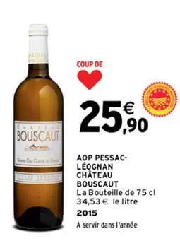 Château Bouscaut - Aop Pessac Léognan