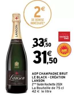 Brut - Lanson - Aop Champagne  Le Black - Creation