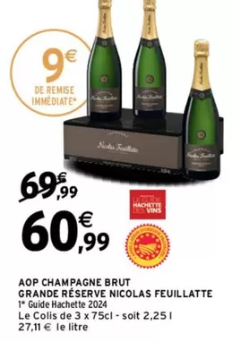 Nicolas Feuillatte - AOP Champagne Brut Grande Réserve : Élégance et finesse en bouteille