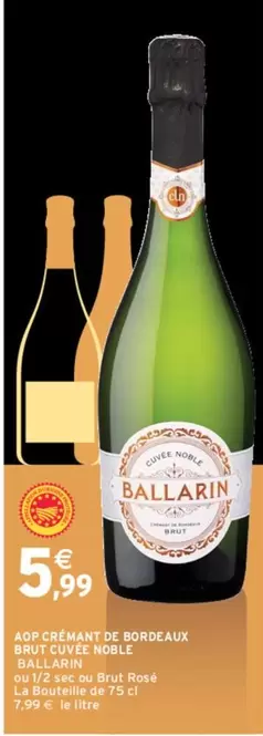 Brut Lave-noble Ballarin - AOP Crémant de Bordeaux : Un Vin Effervescent d'Exception