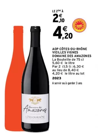 Domaine Des Amazones - Côtes du Rhône AOP Vieilles Vignes