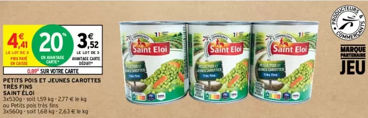 Saint Eloi - Petits Rois Et Jeuns Carottes offre à 4,41€ sur Intermarché Contact