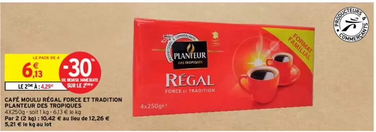 Planteur Des Tropiques - Café Moulu Regal : Force, Tradition et Promo Exceptionnelle