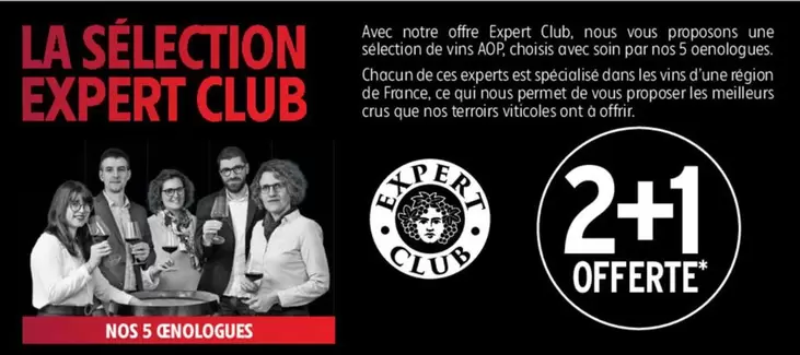 Expert Club - La Sélection offre sur Intermarché Express