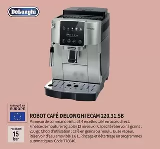 delonghi - robot cafe ecam 220.31.sb