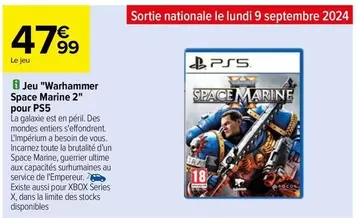 Jeu "Warhammer Space Marine 2" Pour Ps5 offre à 47,99€ sur Carrefour Drive