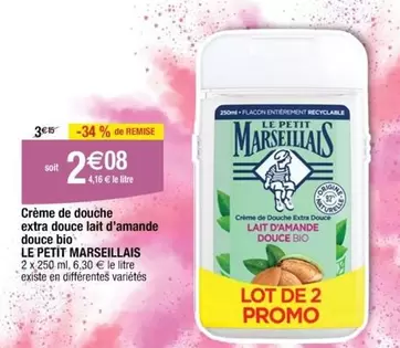 Le petit marseillais - Crème De Douche Extra Douce Lait D'amande Douce Bio offre à 2,08€ sur Cora