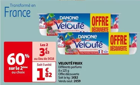 Danone - Velouté Fruix offre à 1,82€ sur Auchan Hypermarché