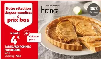 Tarte Aux Pommes Pur Beurre offre à 4€ sur Auchan Hypermarché