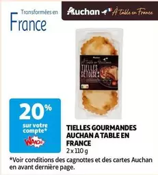 Auchan - Tielles Gourmandes A Table En France  offre sur Auchan Hypermarché