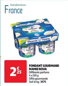 Mamie Nova - Fondant Gourmand