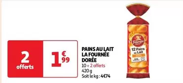 La Fournée Dorée - Pains Au Lait