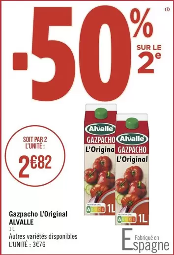 Alvalle - Gazpacho L'original offre à 3,76€ sur Géant Casino