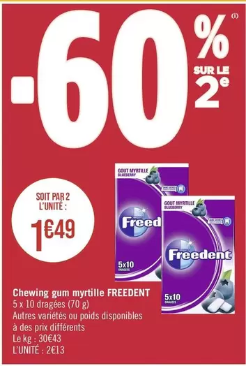 Freedent - Chewing Gum Myrtille offre à 2,13€ sur Géant Casino