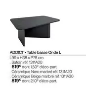Addict - Table Basse Onde L offre à 819€ sur Gautier