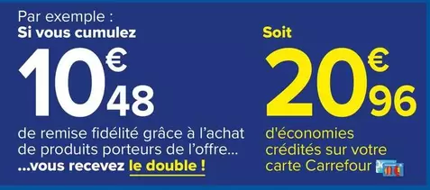 carrefour - de remise fidélité grâce à l'achat